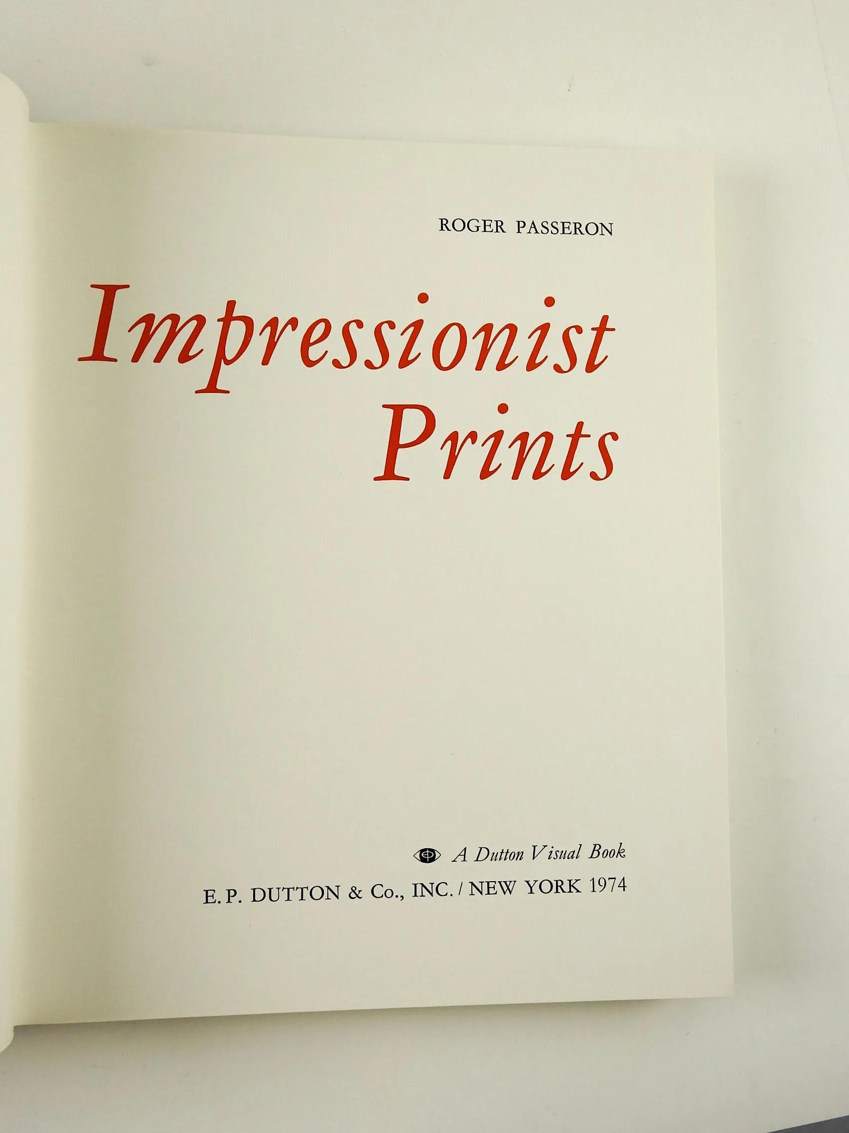 Impressionist Prints by Roger Passeron Book